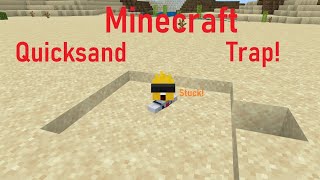 Easy Quicksand Sand Trap  Minecraft [upl. by Ahtiekal572]