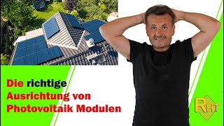 Die richtige Ausrichtung von Photovoltaikmodulen am Dach [upl. by Netti]