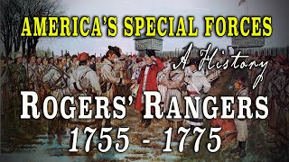 Rogers Rangers amp The American Ranger Corps Before 1775 [upl. by Bradney]