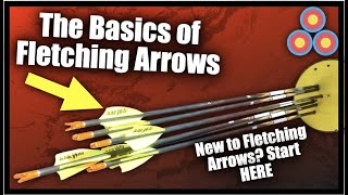 Fletching Arrows for Beginners  Helping a new Archer Fletch Arrows for the First Time [upl. by Learsi]