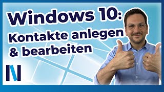 Windows 10 Kontakte anlegen und bearbeiten – wir zeigen es Dir [upl. by Emogene]