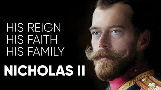 Tsar Nicholas II His Reign His Faith His Family [upl. by Adierf891]