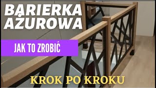 JAK ZROBIĆ BARIERKĘ BALUSTRADE  AŻUROWĄ [upl. by Alvarez]