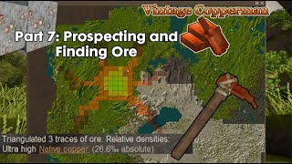 The Complete Guide to Vintage Story  Part 7 Prospecting and Locating Ore [upl. by Wright]