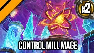 Hearthstone Boomsday  Control Mill Mage P2 [upl. by Asek]