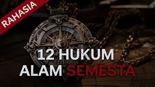 Rahasia 12 Hukum Alam Semesta [upl. by Tnomyar552]