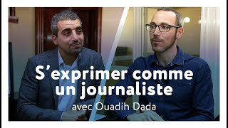 Comment parler français sans bloquer et atteindre ses rêves interview Ouadih Dada [upl. by Lower323]