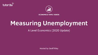 Measuring Unemployment I A Level and IB Economics [upl. by Lambrecht849]