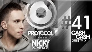 Nicky Romero  Protocol Radio 041  Cash Cash Guestmix [upl. by Tsyhtema]