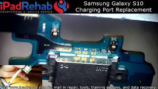 Samsung Galaxy S10 USBC Charge Port Replacement [upl. by Delinda]