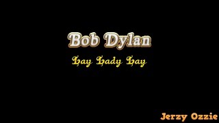 Bob Dylan  Lay Lady Lay And Lyrics [upl. by Emlen]