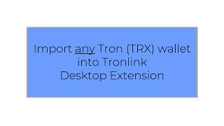 How To Import Any Tron TRX Wallet to TronLink Extension [upl. by Coe85]