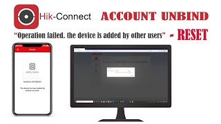 Hikvision DVR NVR amp IP Cameras Unbind Device added from another hikconnect account [upl. by Eelymmij]