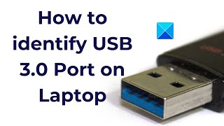 How to identify USB 30 Port on Laptop [upl. by Hareenum]