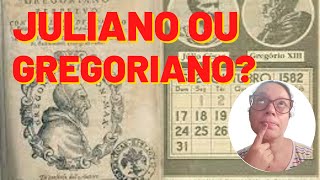 QUAIS AS DIFERENÇAS ENTRE OS CALENDÁRIOS JULIANO E GREGORIANO [upl. by Hershell]