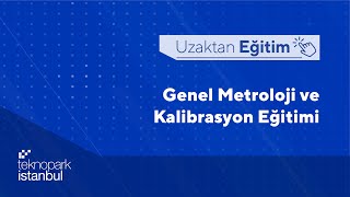 Genel Metroloji ve Kalibrasyon Eğitimi [upl. by Dever639]