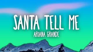 Ariana Grande – Santa Tell Me [upl. by Llerot]