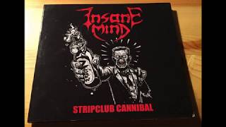 Insane Mind  Stripclub Cannibal 2014 [upl. by Jeannie]