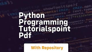 python programming tutorialspoint pdf [upl. by Adlesirc]