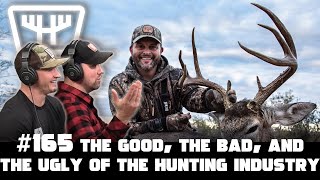 The Good The Bad amp The Ugly of the Hunting Industry w Michael Waddell  HUNTR Podcast 165 [upl. by Selohcin129]