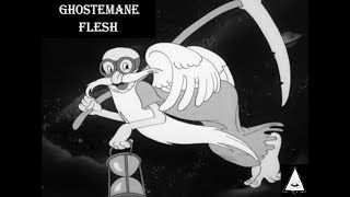 GHOSTEMANE  FLESH [upl. by Ynnub]