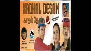 Kalloori salai Kadhal Desam A R Rahman High Quality Song [upl. by Nemzaj746]