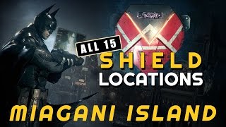 Batman Arkham Knight  All MIAGANI ISLAND Shield Locations  Destructible objects [upl. by Narcis]