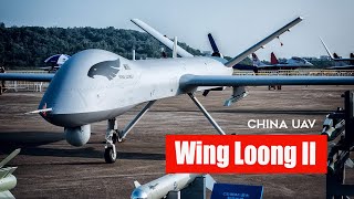 Wing Loong II Chinas UAV Export Ambitions [upl. by Shorter]