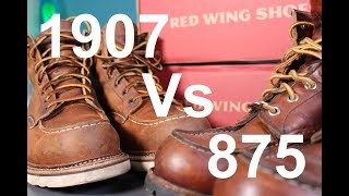 The ULTIMATE Moc Toe Red Wing 875 Vs 1907 [upl. by Grimes]