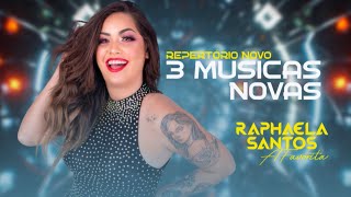 Raphaela Santos a Favorita  3 Músicas Novas Repertório Agosto 2021 [upl. by Annavaj]