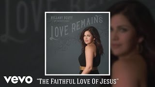 The Faithful Love Of Jesus Audio [upl. by Wootan]