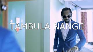 Tambula Nange editMowzey RadioDJMOZEQ [upl. by Eiral]