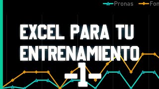 📈EXCEL para TU ENTRENAMIENTO Principios 1 [upl. by Adolphe]