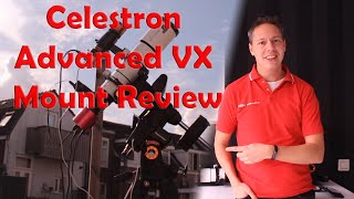 Celestron Advanced VX AVX Mount Review [upl. by Nadean247]