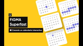 SuperFastTIPSCalendario interactivo en FIGMA [upl. by Nimajnab532]