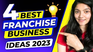 4 Franchise Business To Earn ₹50000 Month 🔥  Best Business Ideas 2023 [upl. by Quincy450]