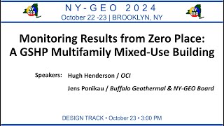 Monitoring Results from Zero Place  A GSHP Multifamily MixedUse Building [upl. by Christianna]