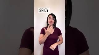 SPICY  ASL Glossary  The ASL Shop [upl. by Jarnagin]