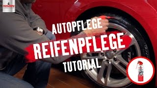 Autopflege Tutorial Reifenpflege [upl. by Sivra]