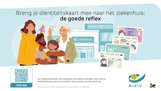 Breng je identiteitskaart mee naar het ziekenhuis de goede reflex [upl. by Huesman552]