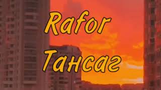 Rafor  Тансаг Lyrics video Tansag [upl. by Matthias]