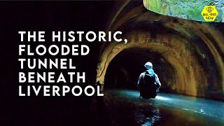 The Historic Flooded Abandoned Railway Tunnels of Liverpool [upl. by Romine]