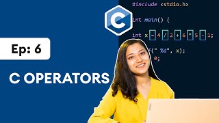 6 C Operators  C Programming for Beginners [upl. by Llebana460]