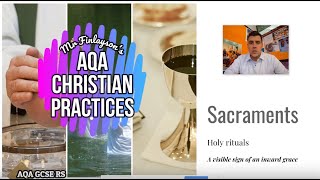 Sacraments AQA GCSE Religious Studies  Christian Practices REVISION [upl. by Einaffyt]