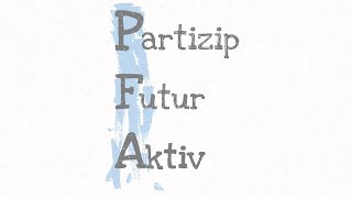 Latein erklärt  PFA Partizip Futur Aktiv in 5 MINUTEN [upl. by Lesak]