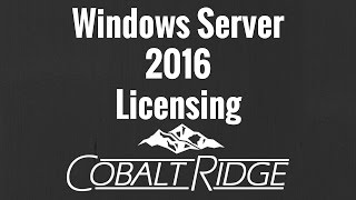 Windows Server 2016 Licensing Simplified [upl. by Zeena114]