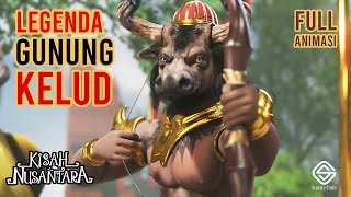 Lembu Suro Legenda Gunung Kelud  Cerita Rakyat Jawa Timur  Kisah Nusantara [upl. by Zeidman]