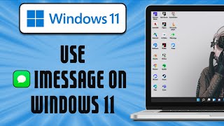 How To Use iMessage on Windows 11 easy [upl. by Casia]