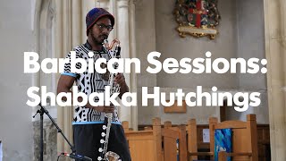 Barbican Sessions Shabaka Hutchings [upl. by Lebam]