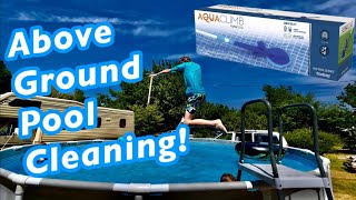 Using A Flowclear Aquaclimb Automatic Pool Cleaner By Bestway To Vacuum My Intex Above Ground Pool [upl. by Elodia452]